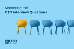Mastering the CTO Interview Questions - blog featured image