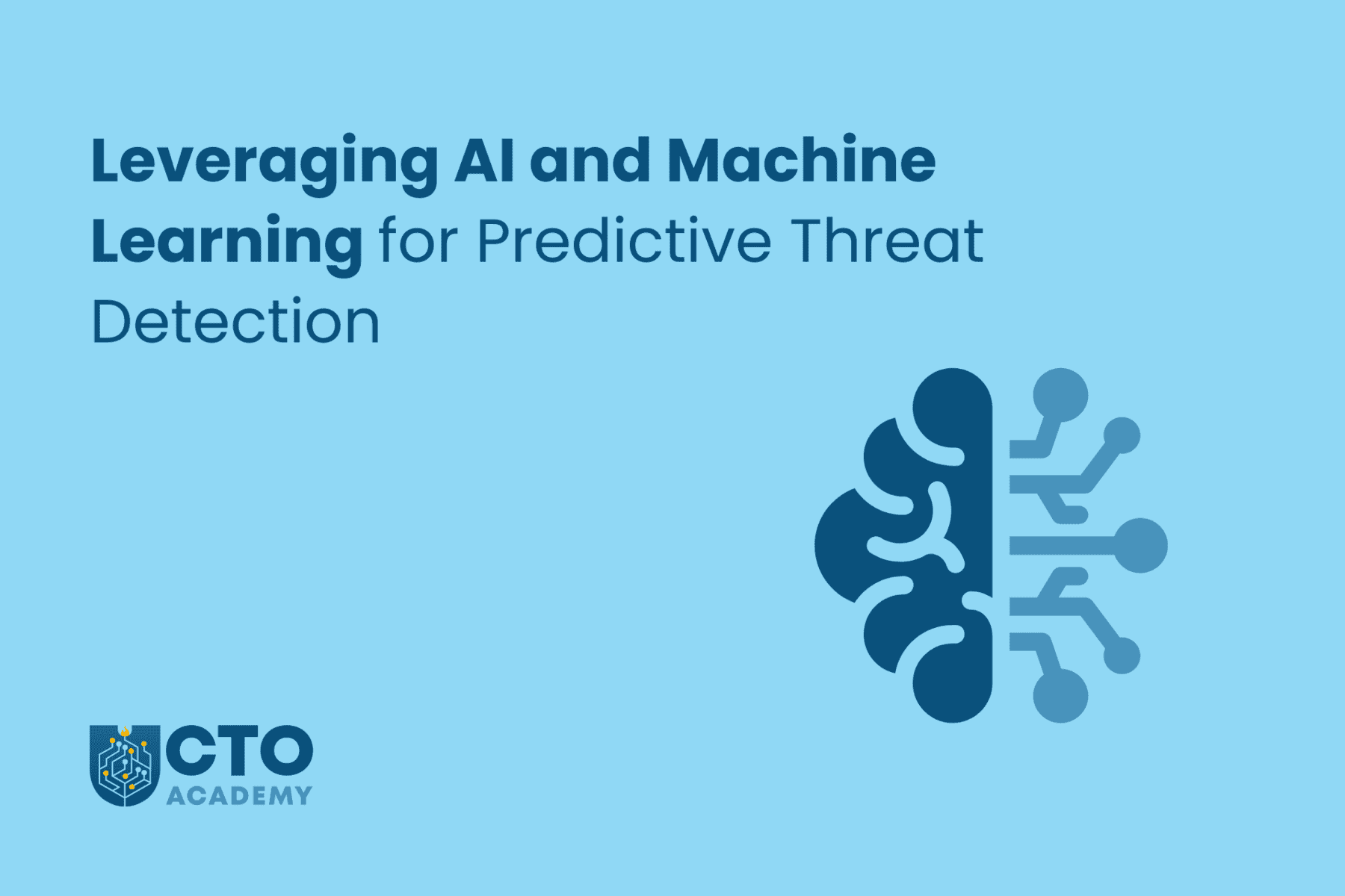 Leveraging AI and ML for Predictive Threat Detection - Tutorial for Technology Leaders - tutorial featured image