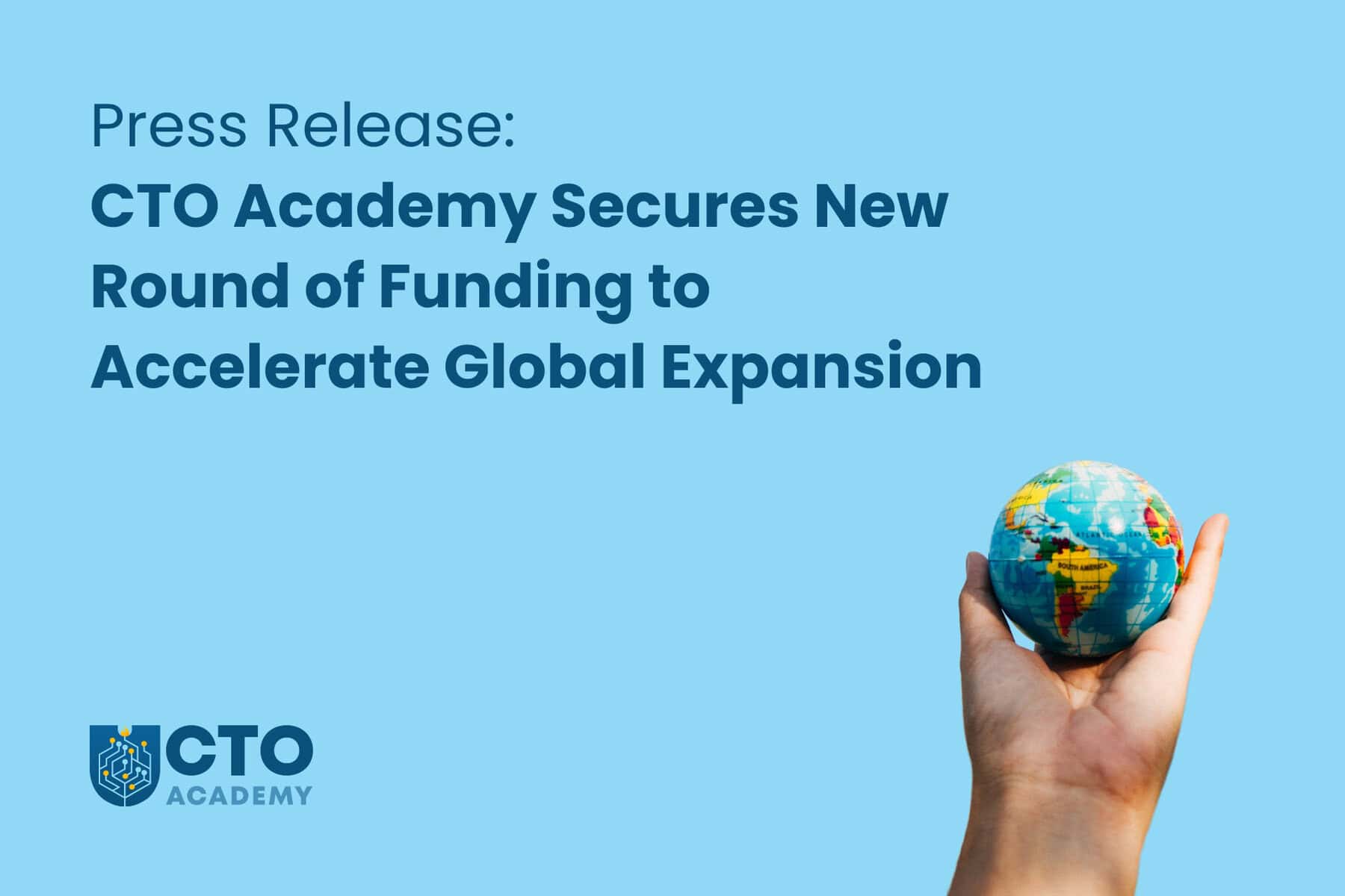 Press Release-April 7-2025-CTO Academy Secures a New Round of Funding-pr featured image