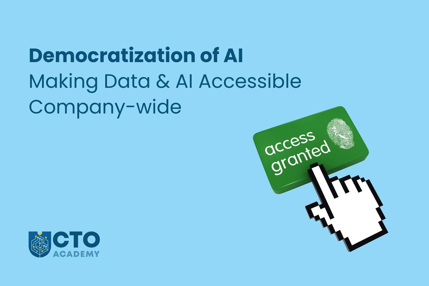 Data Democratization - A Tech Leaders Guide to Enterprise-Wide Data and AI - featured image